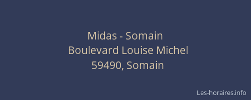 Midas - Somain