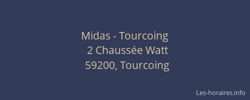 Midas - Tourcoing