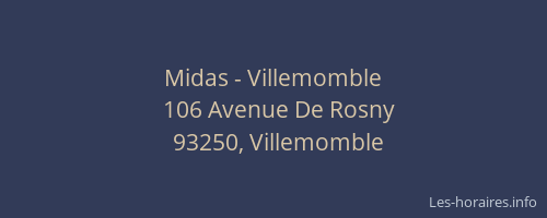 Midas - Villemomble