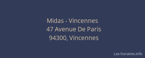 Midas - Vincennes