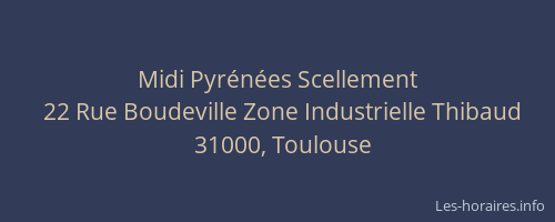 Midi Pyrénées Scellement