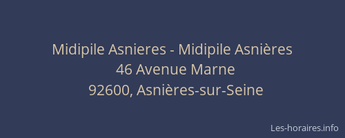 Midipile Asnieres - Midipile Asnières