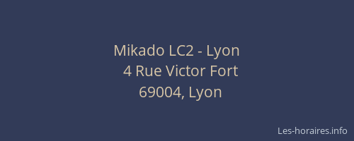 Mikado LC2 - Lyon