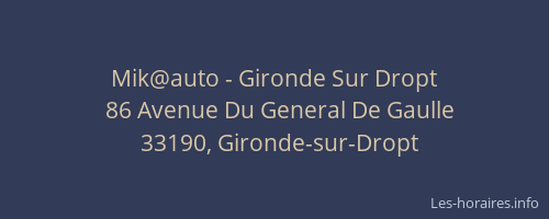 Mik@auto - Gironde Sur Dropt