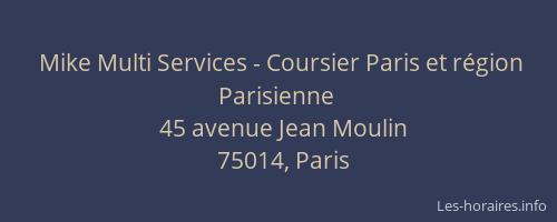 Mike Multi Services - Coursier Paris et région Parisienne