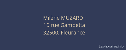 Mil&egrave;ne MUZARD