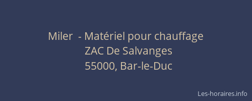 Miler  - Mat&eacute;riel pour chauffage