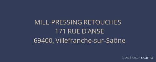 MILL-PRESSING RETOUCHES