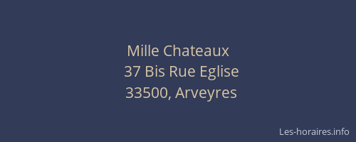 Mille Chateaux