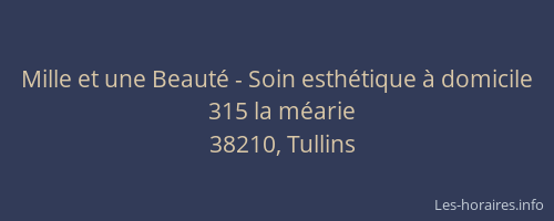 Mille et une Beaut&eacute; - Soin esth&eacute;tique &agrave; domicile