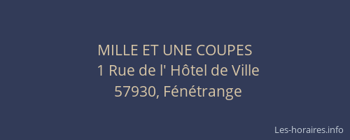 MILLE ET UNE COUPES