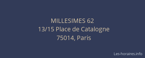 MILLESIMES 62