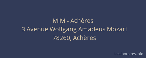 MIM - Achères