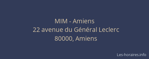 MIM - Amiens