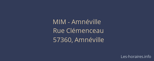 MIM - Amnéville