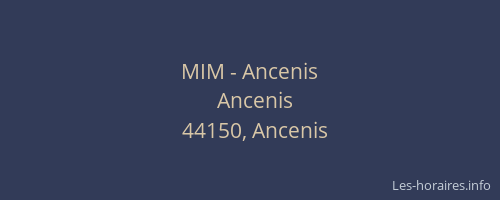 MIM - Ancenis