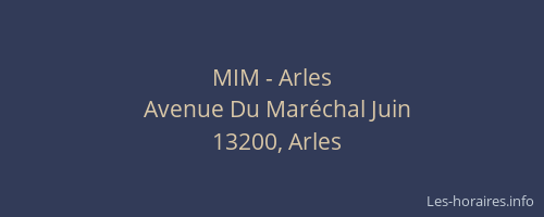 MIM - Arles