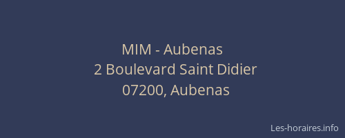 MIM - Aubenas