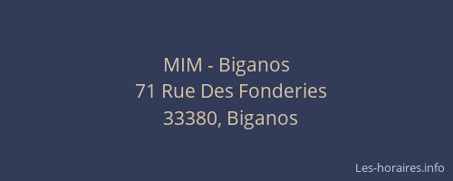 MIM - Biganos
