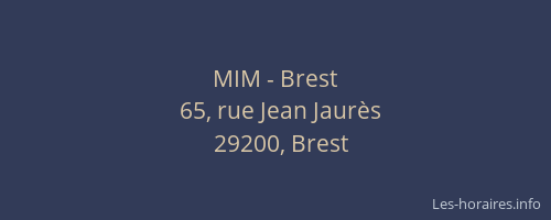 MIM - Brest