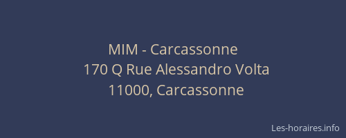 MIM - Carcassonne