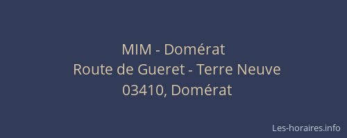 MIM - Domérat