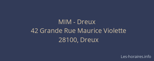 MIM - Dreux