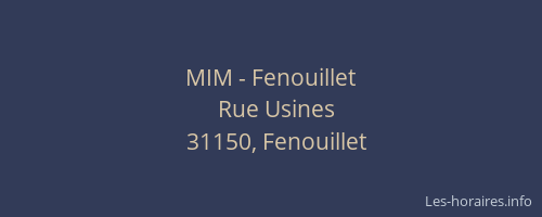 MIM - Fenouillet