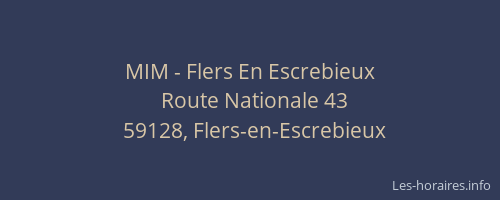 MIM - Flers En Escrebieux