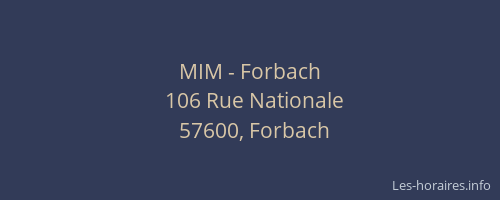 MIM - Forbach