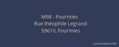 MIM - Fourmies
