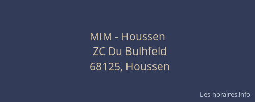 MIM - Houssen