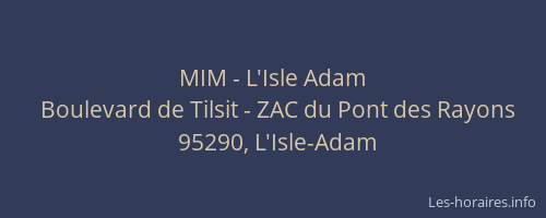 MIM - L'Isle Adam