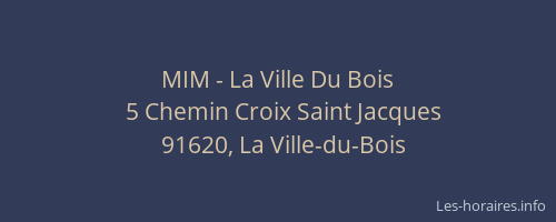 MIM - La Ville Du Bois