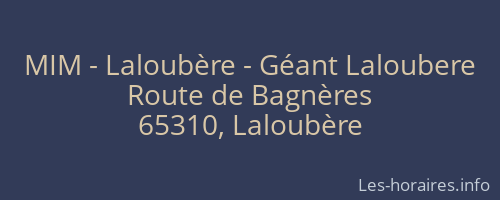 MIM - Laloubère - Géant Laloubere