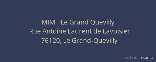 MIM - Le Grand Quevilly