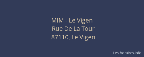 MIM - Le Vigen
