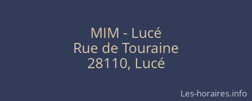 MIM - Lucé