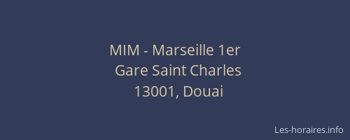 MIM - Marseille 1er