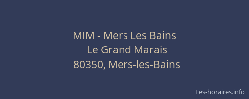 MIM - Mers Les Bains