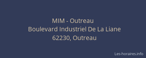 MIM - Outreau