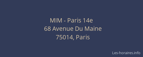 MIM - Paris 14e