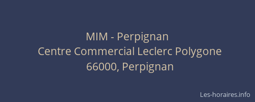 MIM - Perpignan