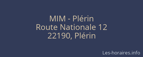 MIM - Plérin
