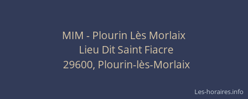MIM - Plourin L&egrave;s Morlaix