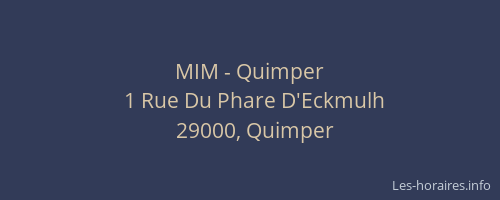 MIM - Quimper
