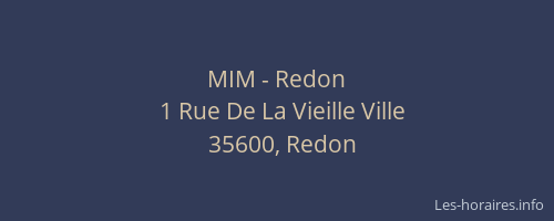 MIM - Redon