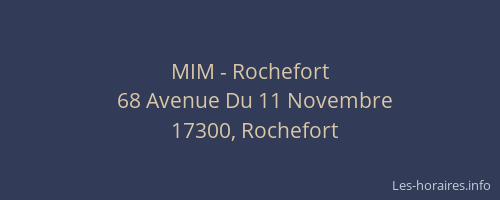 MIM - Rochefort