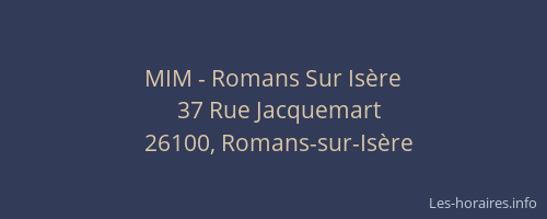 MIM - Romans Sur Isère