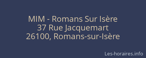 MIM - Romans Sur Isère